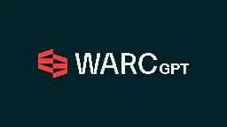 WARC-GPT: An Open-Source Tool for Exploring Web Archives Using AI | Library Innovation Lab