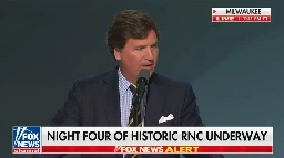 Tucker Carlson Hails Trump as ‘Bravest Man’ in RNC Speech After Telling Staffer, ‘I Hate Him Passionately’