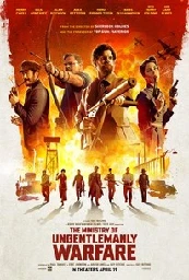 The Ministry of Ungentlemanly Warfare | Rotten Tomatoes