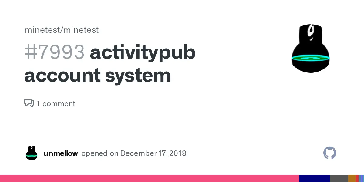 activitypub account system · Issue #7993 · minetest/minetest