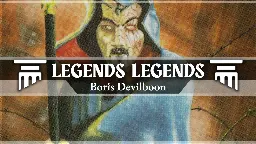 Legends Legends - Boris Devilboon | Commander's Herald