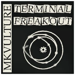 Terminal Freakout EP, by MKVULTURE