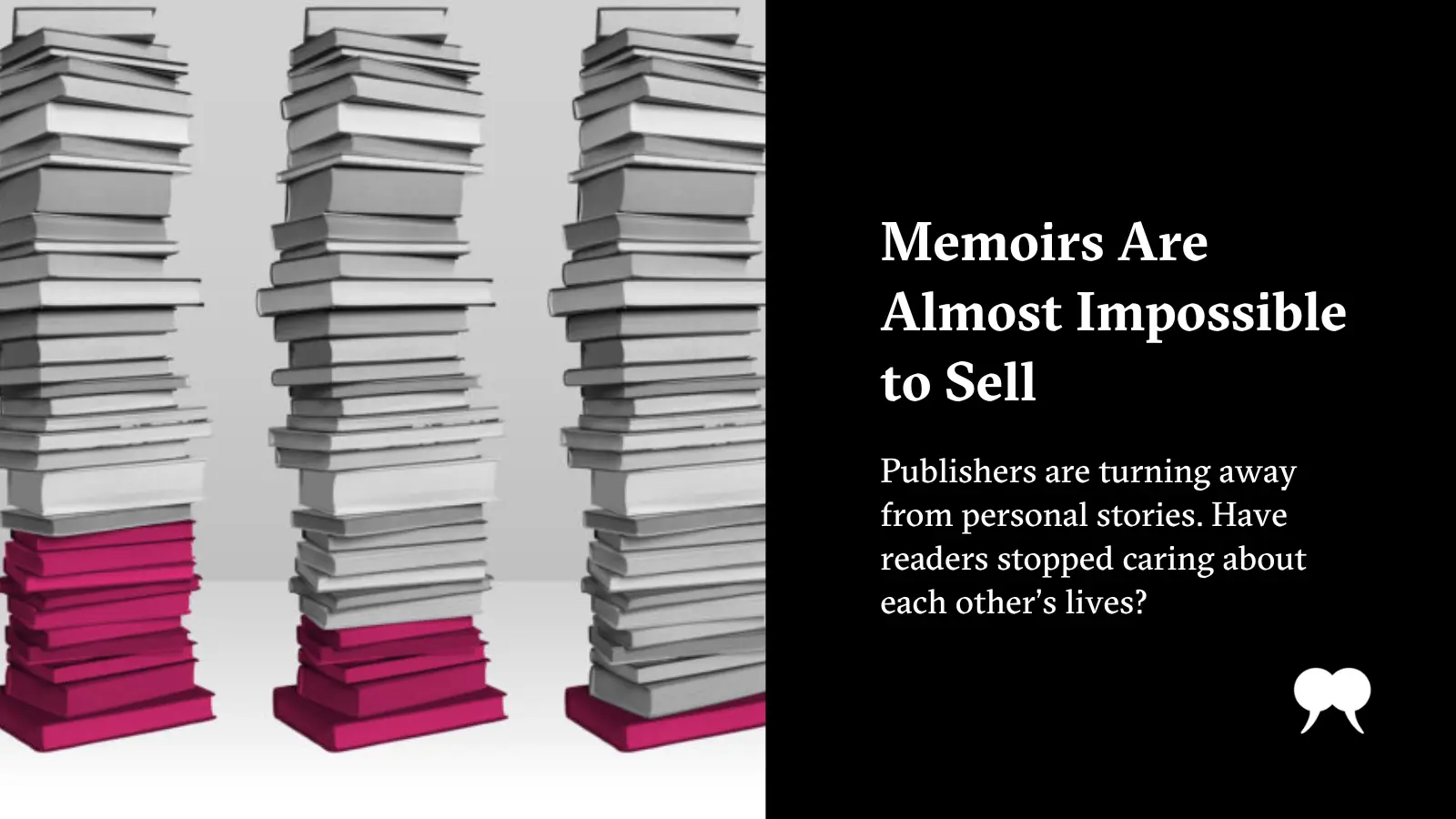 Memoirs Are Almost Impossible to Sell | The Walrus