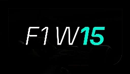 W15 Launch Date Confirmed - Mercedes-AMG PETRONAS F1 Team