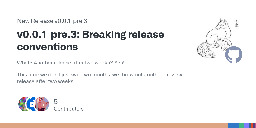 Release v0.0.1-pre.3: Breaking release conventions · kitsune-soc/kitsune