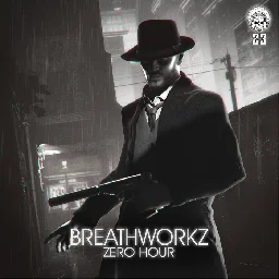 Zero Hour EP, by Breathworkz