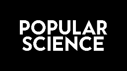 Popular Science Ends And Science Journalism Keeps Shrinking | Defector