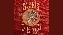 Sybris - Dead [fresh]