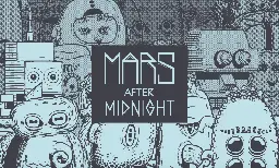 Lucas Pope's Mars After Midnight hits the Playdate console on March 12