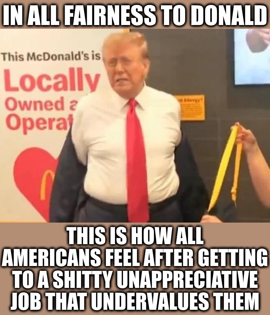 yeah that dumpy whiner can't do a quarter hour of work but let's face it... shift work can even suck the life out of the BEST of us much less that con artist!