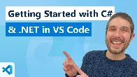 Getting Started with C# & .NET in VS Code (Official Beginner Guide) - James