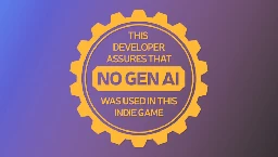 Indie devs have begun adding a no generative AI stamp to their store pages