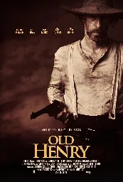 Old Henry (2021) ⭐ 7.3 | Action, Drama, Western