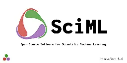 SciML: Open Source Software for Scientific Machine Learning