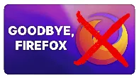 I'm ditching Firefox & Mozilla, and I think you should too...