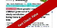 Fact Check: No, A New Study Does Not Show "Being Trans Is Just A Phase"