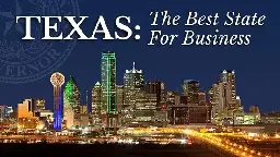 Texas’ Economy Dominates In 2024