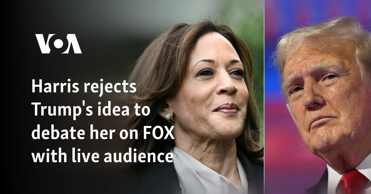 Harris rejects Trump's idea to debate her on FOX with live audience