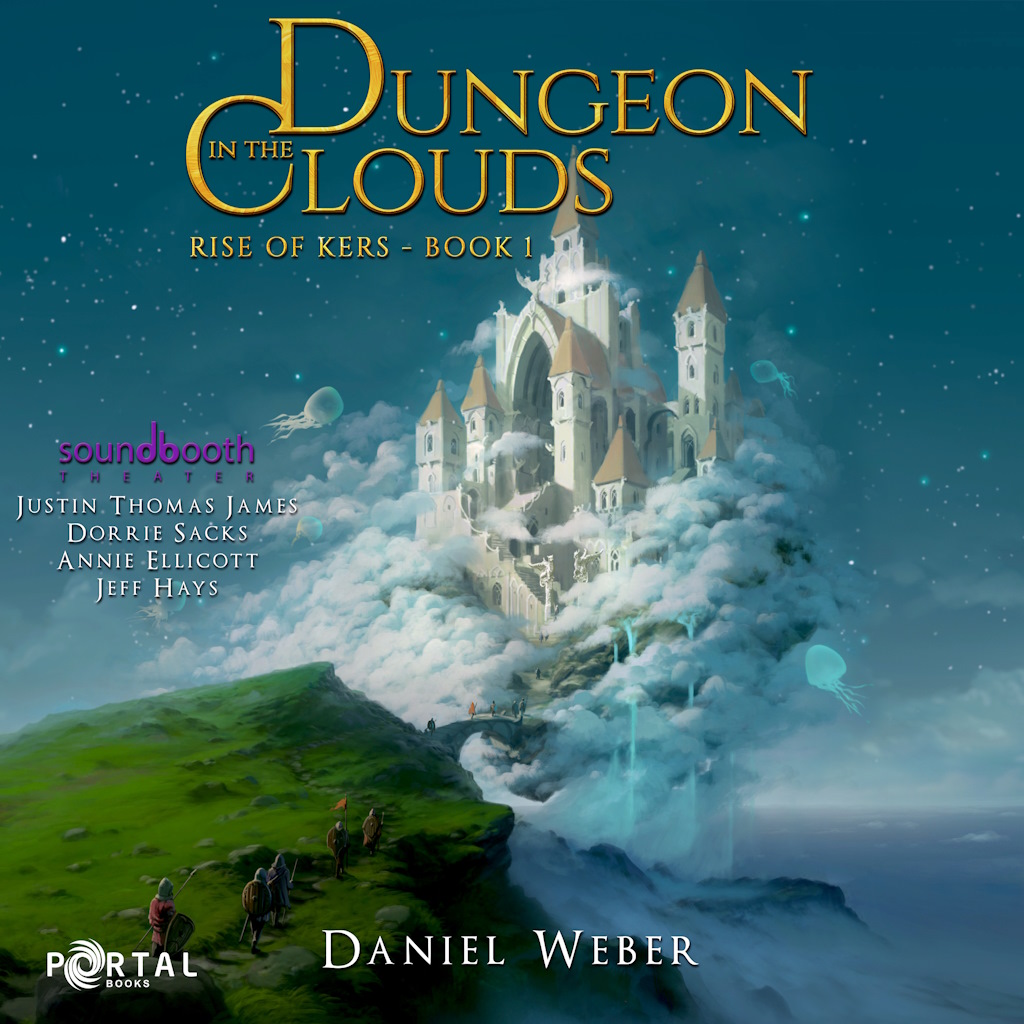 Rise of Kers, Book 1: Dungeon in the Clouds - Soundbooth Theater