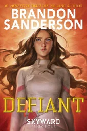 Defiant by Brandon Sanderson: 9780593309711 | PenguinRandomHouse.com: Books