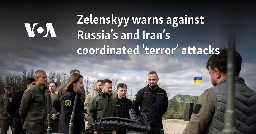 Zelenskyy warns against Russia's and Iran's coordinated 'terror' attacks