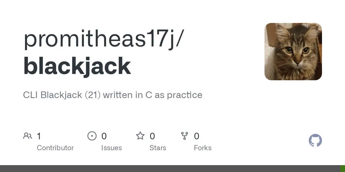 GitHub - promitheas17j/blackjack: CLI Blackjack (21) written in C as practice