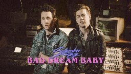 September 87 - Bad Dream Baby (Official Video)