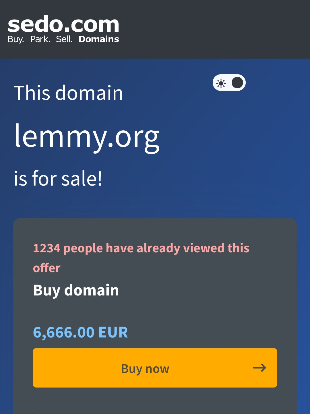 Screenshot of domain registration site for lemmy.org domain. For sale for 6,666.00 EUR. 1234 people have already viewed this offer.