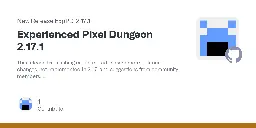 Release Experienced Pixel Dungeon 2.17.1 · TrashboxBobylev/Experienced-Pixel-Dungeon-Redone