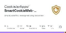 GitHub - CookieJarApps/SmartCookieWeb-Preview: SmartCookieWeb, redesigned using GeckoView