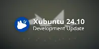 Xubuntu Development Update August 2024