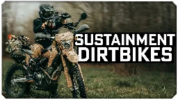 Dirt Bikes for Prepared Citizens