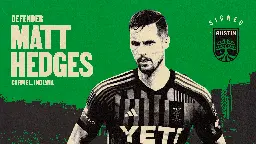 Austin FC Acquires Defender Matt Hedges In Trade with Toronto FC | Austin FC