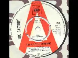 Factory - Try a Little Sunshine (1969)