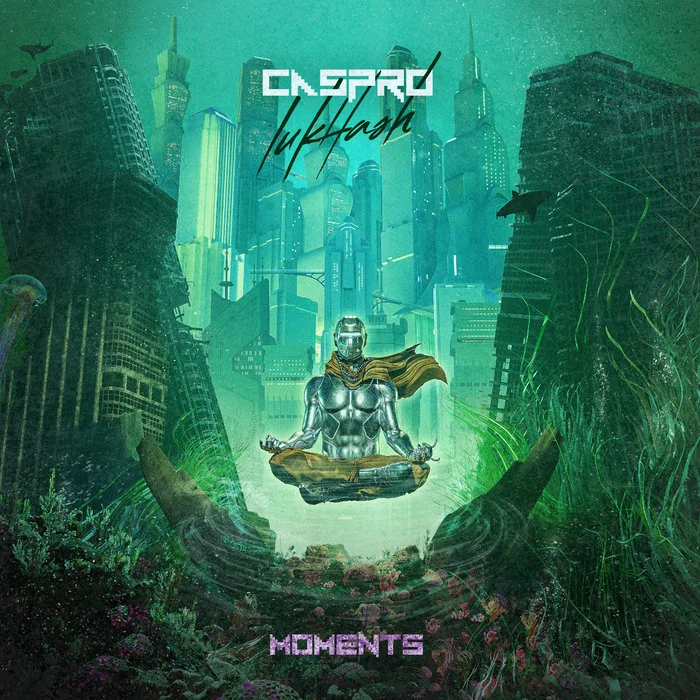 Moments, by Caspro x LukHash