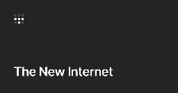 The New Internet