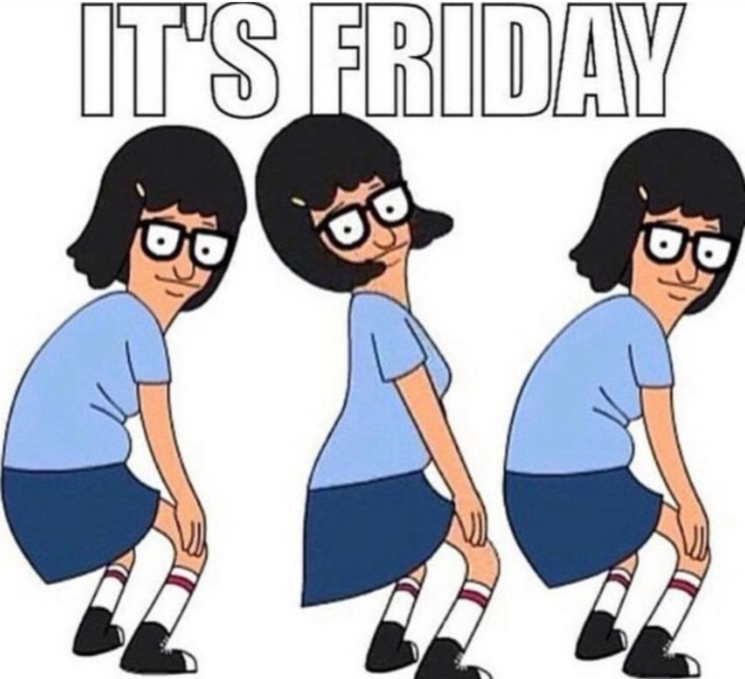 It's Friday!