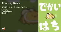 The Big Bees - Ch. 37 - Jirai-chan and a Bee - MangaDex