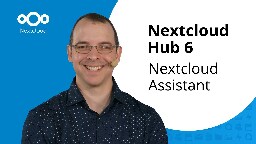 Introducing the Nextcloud AI Assistant - local, privacy-respecting, and fully open source 🎉
