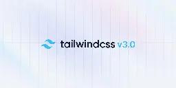 Tailwind CSS v3.0 - Tailwind CSS