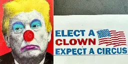 Donald Trump is a clown, according to clowns