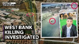 Minute by Minute: Israeli killing in West Bank visual investigation