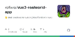 GitHub - rofixro/vue3-realworld-app: 🖖 Best practices for building RealWorld with Vue3