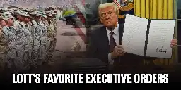 LoTT's Favorite Executive Orders