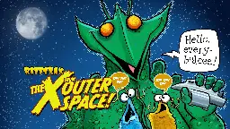 The X From Outer Space