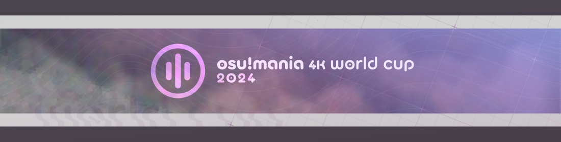 osu!mania 4K World Cup 2024: Round of 32 Recap · news