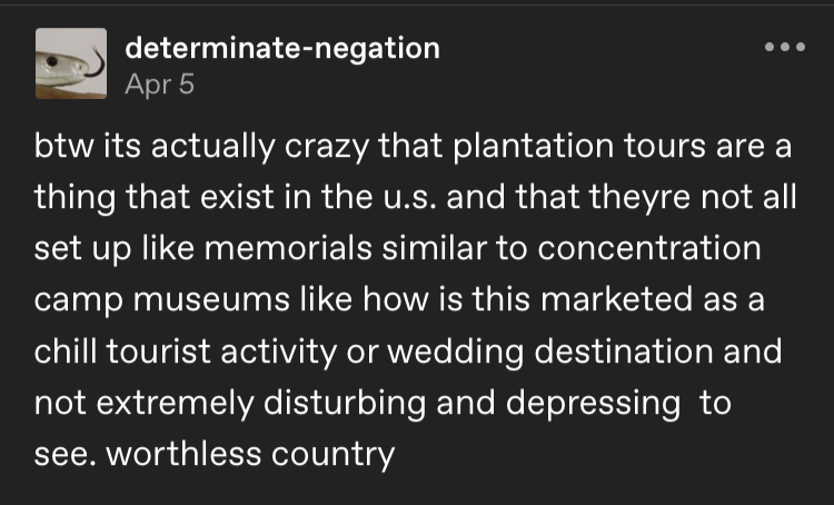 Plantation Tours Are Bad Actually