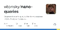 nano-queries - A database-agnostic Query Builder (work with SQLite, Postgres, GraphQL, Redis, PGlite, etc)