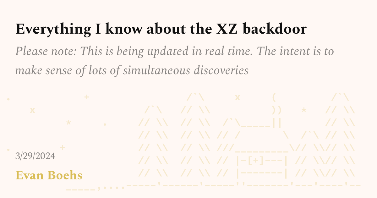 Everything I know about the XZ backdoor