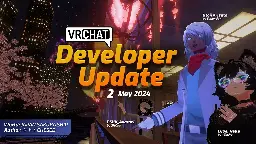 Developer Update - 2 May 2024